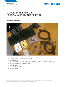 FLIR Lepton & Raspberry Pi Quick Start Guide