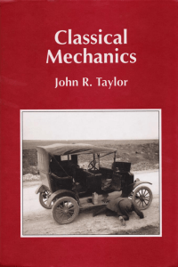 Classical Mechanics Textbook by John R. Taylor