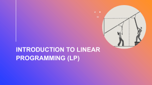 Linear Programming (LP) Introduction: Graphical Methods & Special Cases