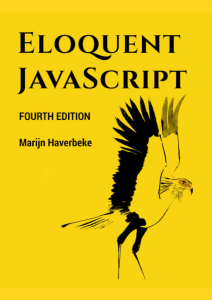 Eloquent JavaScript: 4th Edition - Learn Programming