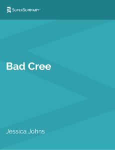 Bad Cree Analysis: Summary, Themes, Characters | SuperSummary