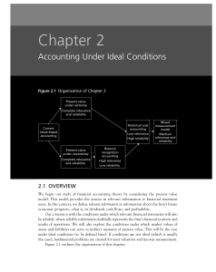 Accounting Under Ideal Conditions: Present Value Model