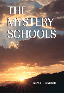 The Mystery Schools: History, Purpose, and Methods