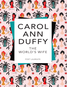 The World's Wife: Carol Ann Duffy Poetry Collection