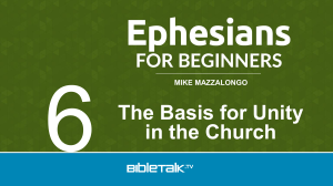Unity in the Church: Ephesians & Jewish-Gentile Relations