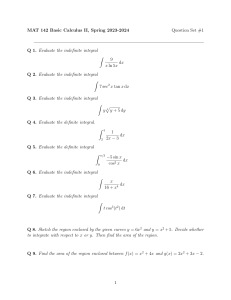 Calculus II Question Set: Integrals & Area