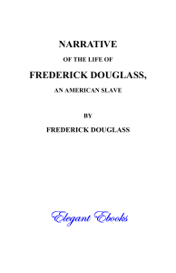 Narrative of the Life of Frederick Douglass: Autobiography