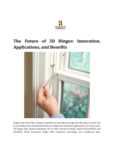 3D Hinges: Innovation, Applications, and Benefits