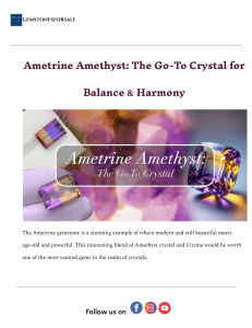 Ametrine Amethyst: Balance & Harmony Crystal Guide