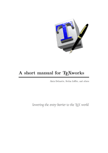 TEXworks Manual: Editing & Typesetting with TEX