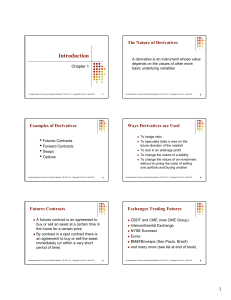 Futures and Options Markets: Derivatives Fundamentals