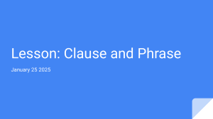 Clauses and Phrases: Grammar Lesson