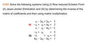 Linear Systems, Matrices, Complex Numbers Homework