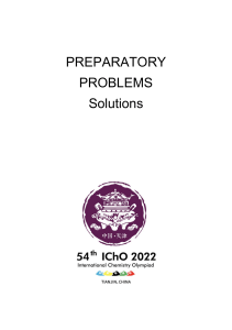 IChO 2022 Preparatory Problems & Solutions