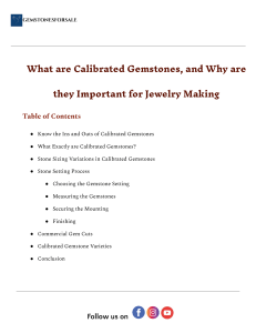 Calibrated Gemstones: Jewelry Making Guide