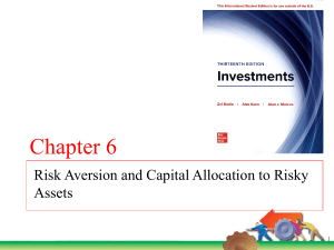 Risk Aversion & Capital Allocation: Investments