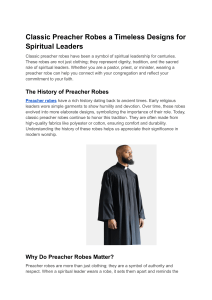 Classic Preacher Robes: History, Design & Symbolism