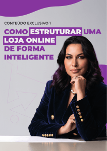 Como Estruturar uma Loja Online: Resumo da Aula