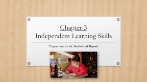 Independent Learning Skills: Memory & Report Prep