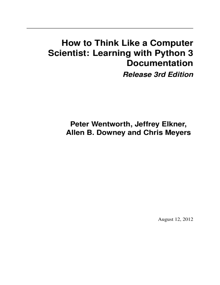 Python 3 Programming Textbook: Think Like a Computer Scientist