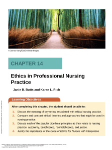 Nursing Ethics: Professional Practice & Dilemmas