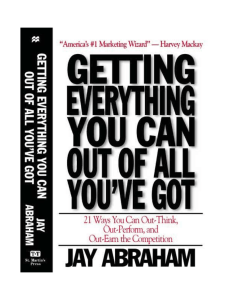 Abraham Jay - Getting everything you can out of all you've got. 21 ways you can out-think out-perform