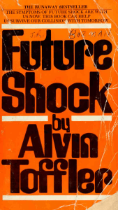 Future Shock by Alvin Toffler: Change & Adaptability