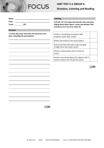 Focus 2 Unit Test 5: Dictation, Listening, Reading (A2+/B1)