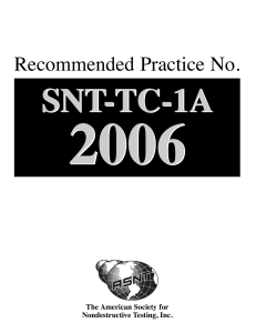 SNT-TC-1A: NDT Personnel Qualification & Certification