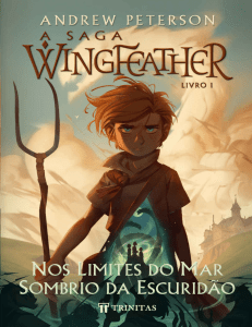 The Wingfeather Saga: À Beira do Mar Sombrio da Escuridão