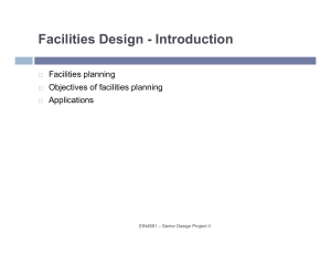 Facilities Design: Introduction & Planning Objectives