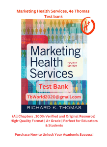 Marketing Health Services Test Bank, 4e Thomas