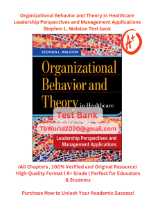 Organizational Behavior Test Bank: Healthcare Leadership