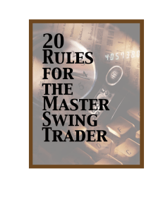 20 Rules for Master Swing Trading