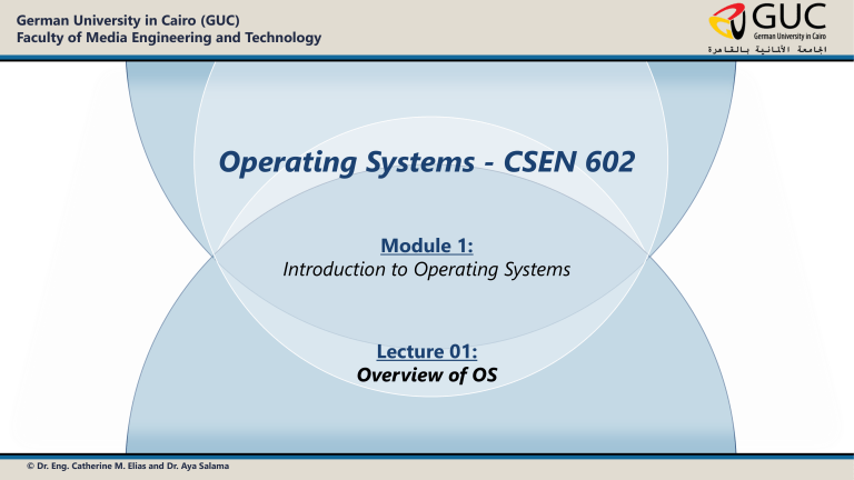 Operating Systems Overview: Abstraction & Arbitration