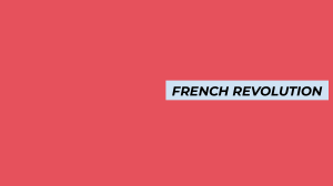 French Revolution: Causes, Events & Transition to Republic