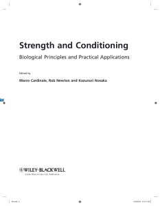 Strength and Conditioning: Biological Principles & Applications