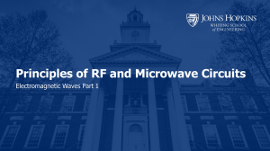 RF & Microwave Circuits: Electromagnetic Waves & Frequency Spectrum