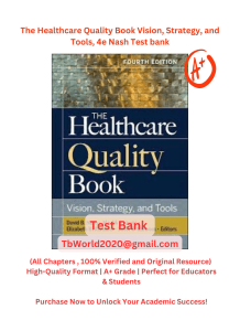 Healthcare Quality Test Bank: Nash, 4e