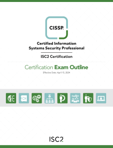CISSP Certification Exam Outline 2024 | Cybersecurity Professional Guide