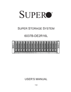 Super Storage System 6037B-DE2R16L User Manual