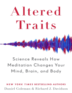 Altered Traits  Science Reveals How Meditation Changes Your Mind, Brain, and Body ( PDFDrive )