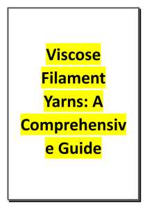 Viscose Filament Yarns: A Comprehensive Guide