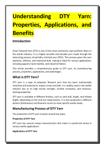 DTY Yarn: Properties, Applications, and Benefits