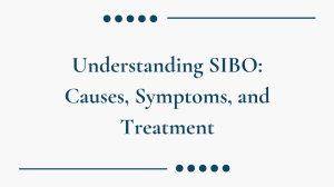 SIBO: Causes, Symptoms & Ayurvedic Treatment | IAFA Ayurveda