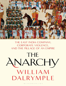 The Anarchy: East India Company & Pillage of an Empire