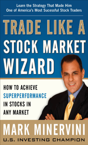 Trade Like a Stock Market Wizard: Superperformance Stock Strategies