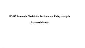 Repeated Games: Economic Models for Decision Analysis