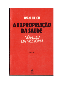 A Expropriação da Saúde: Crítica Médica de Illich