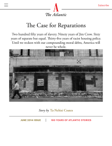 The Case for Reparations: A History of Racial Injustice